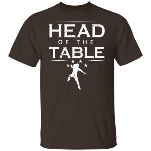 Head Of The Table Roman Reigns T Shirts Hoodies Sweatshirt 8