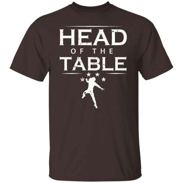 Head Of The Table Roman Reigns T-Shirts, Hoodies, Sweatshirt