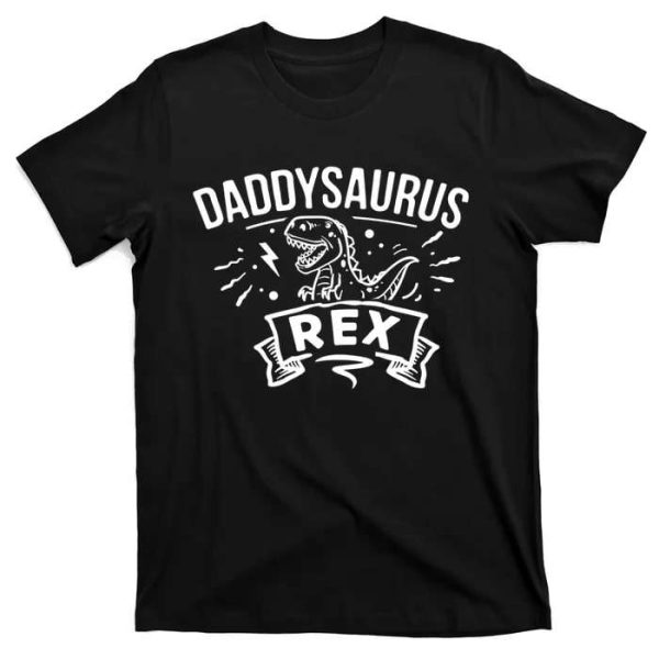 Hilarious Dino Dad – Funny Daddysaurus Rex Tee – The Best Shirts For Dads In 2023 – Cool T-shirts