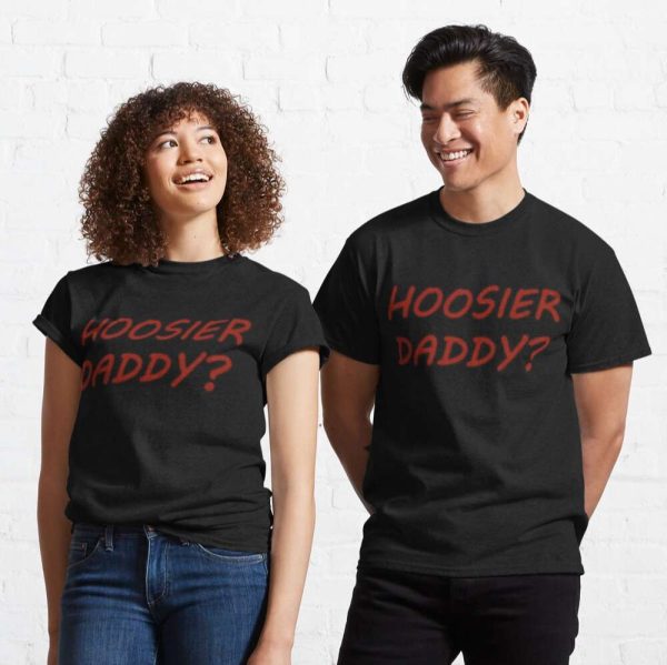 Hoosier Daddy Graphic T-Shirt – The Best Shirts For Dads In 2023 – Cool T-shirts