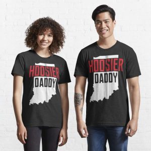Hoosier Daddy Indiana State Map T-Shirt – The Best Shirts For Dads In 2023 – Cool T-shirts Hoosier Daddy Indiana State Map T-Shirt – The Best Shirts For Dads In 2023 – Cool T-shirts