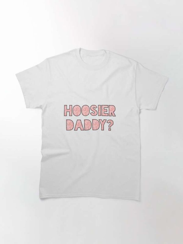 Hoosier Daddy Indiana University Design T-Shirt – The Best Shirts For Dads In 2023 – Cool T-shirts