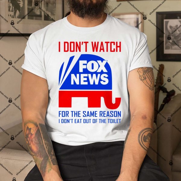 I Don’t Watch Fox News For The Same Reason