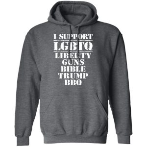 I Support LGBTQ Liberty Guns Bible Trump BBQ T-Shirts, Hoodies, Sweatshirt 11 I Support LGBTQ Liberty Guns Bible Trump BBQ T Shirts Hoodies Sweatshirt 8