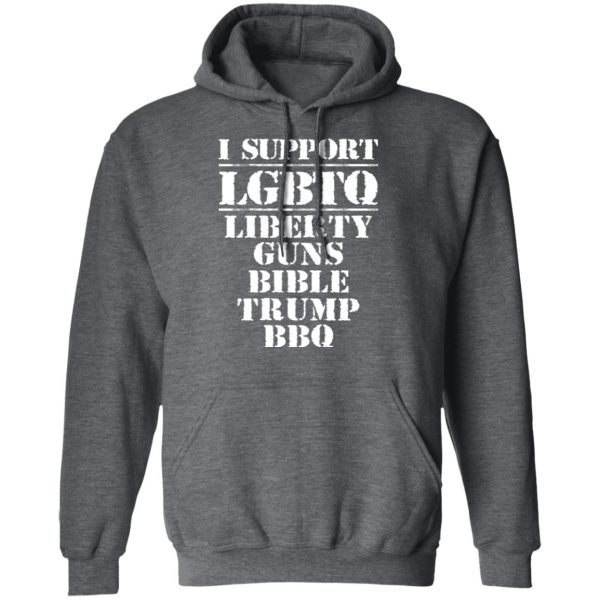 I Support LGBTQ Liberty Guns Bible Trump BBQ T-Shirts, Hoodies, Sweatshirt