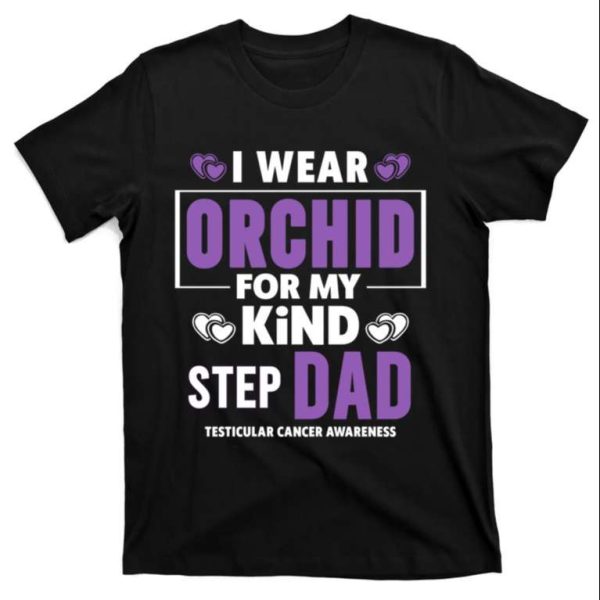 I Wear Orchid For My Step Dad Funny Step Dad Shirts – The Best Shirts For Dads In 2023 – Cool T-shirts