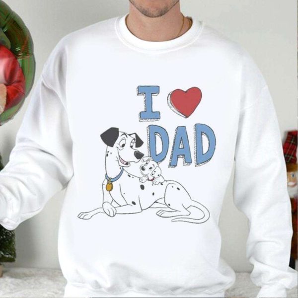 I love Dalmatians Pongo And Pup Funny Disney Shirts For Dads – The Best Shirts For Dads In 2023 – Cool T-shirts