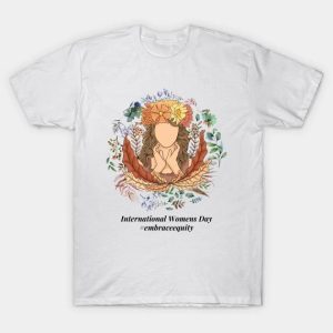 International Women’s Day 2023 Embraceequity T-Shirt