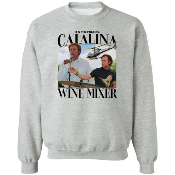 It’s The Fucking Catalina Wine Mixer T-Shirts, Hoodies, Sweater