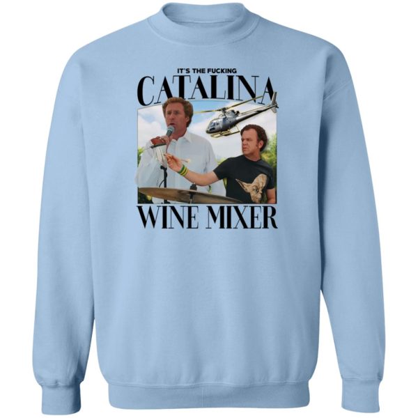 It’s The Fucking Catalina Wine Mixer T-Shirts, Hoodies, Sweater