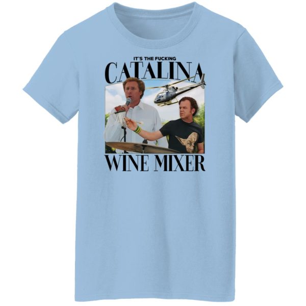 It’s The Fucking Catalina Wine Mixer T-Shirts, Hoodies, Sweater