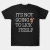 It’s not going to lick itself Merry Christmas 2022 T-shirt