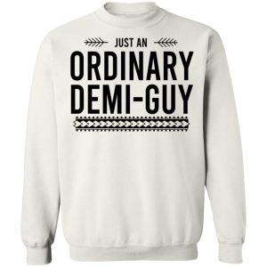 Just An Ordinary Demi-Gay T-Shirts, Hoodies, Sweater 8 Just An Ordinary Demi Gay T Shirts Hoodies Sweater 6