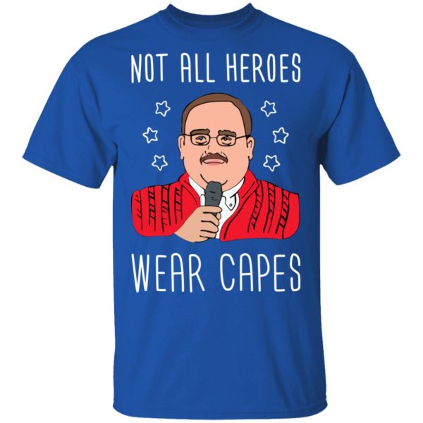 Ken Bone Not All Heroes Wear Capes T-Shirts, Hoodies, Sweater