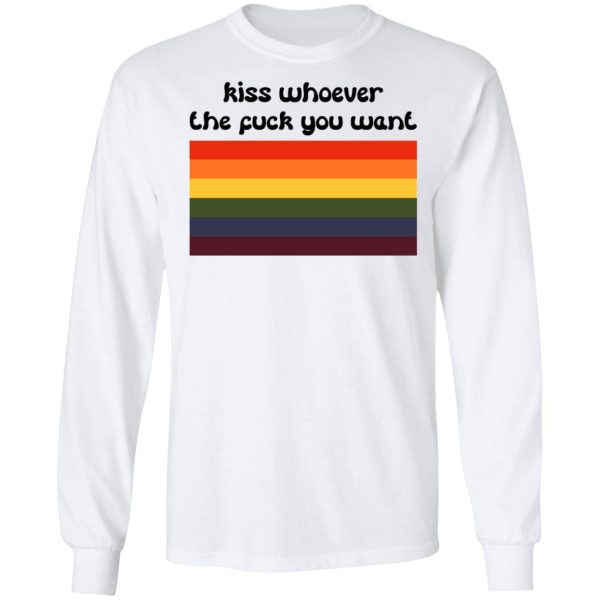 LGBT Kiss Whoever The Fuck You Want T-Shirts, Hoodies, Sweatshirt