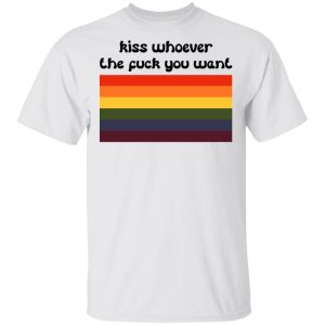 LGBT Kiss Whoever The Fuck You Want T-Shirts, Hoodies, Sweatshirt 10 LGBT Kiss Whoever The Fuck You Want T Shirts Hoodies Sweatshirt 8