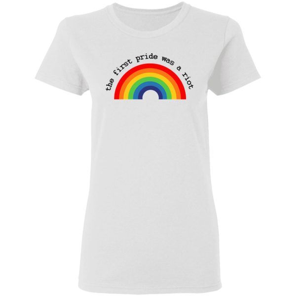 LGBT The First Pride Was A Riot T-Shirts, Hoodies, Sweatshirt