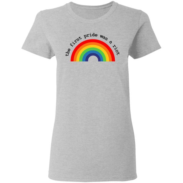 LGBT The First Pride Was A Riot T-Shirts, Hoodies, Sweatshirt