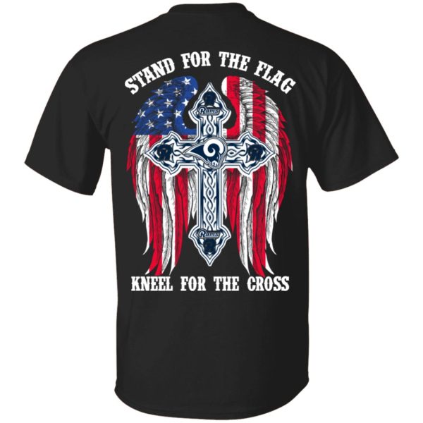 Los Angeles Rams Stand For The Flag Kneel For The Cross T-Shirts, Hoodies, Sweater