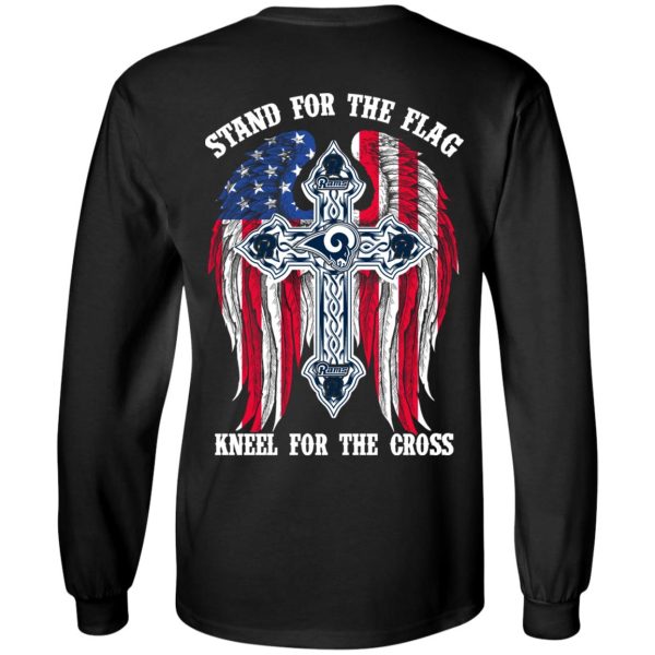 Los Angeles Rams Stand For The Flag Kneel For The Cross T-Shirts, Hoodies, Sweater