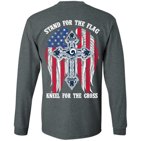 Los Angeles Rams Stand For The Flag Kneel For The Cross T-Shirts, Hoodies, Sweater