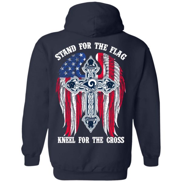 Los Angeles Rams Stand For The Flag Kneel For The Cross T-Shirts, Hoodies, Sweater