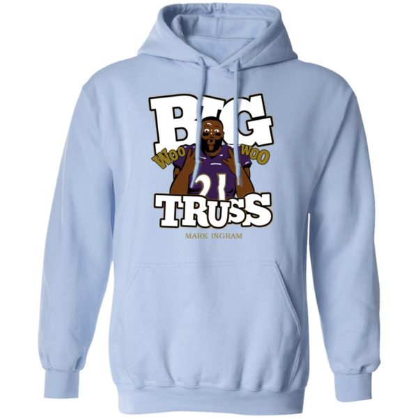 Mark Ingram Big Truss Woo Woo Shirt