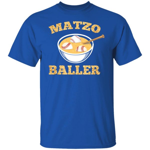 Matzo Baller Baseball T-Shirts, Hoodies, Sweater