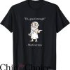 Mediocrates T-Shirt Funny Good Enough Philosopher Quotes