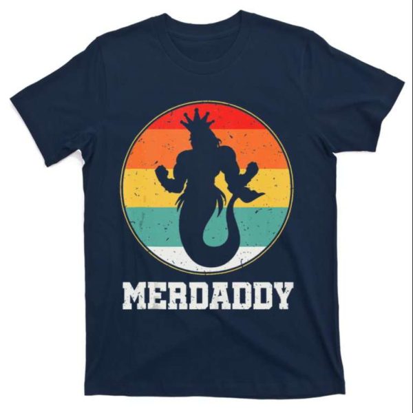Merdaddy Security Merman Mermaid Daddy Fish T-Shirt – The Best Shirts For Dads In 2023 – Cool T-shirts
