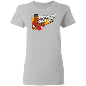 Mike Tyson Thuns Out Guns Out Shirt 3 Mike Tyson Thuns Out Guns Out Shirt 12