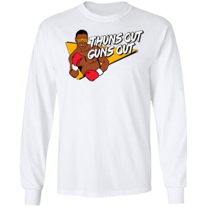 Mike Tyson Thuns Out Guns Out Shirt 5 Mike Tyson Thuns Out Guns Out Shirt 3
