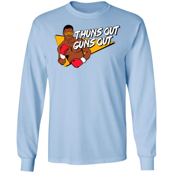 Mike Tyson Thuns Out Guns Out Shirt