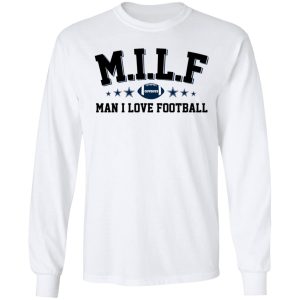 Milf Man I Love Football Cowboys Shirt 5 Milf Man I Love Football Cowboys Shirt 3