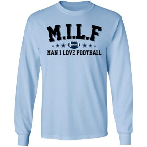 Milf Man I Love Football Cowboys Shirt 6 Milf Man I Love Football Cowboys Shirt 4