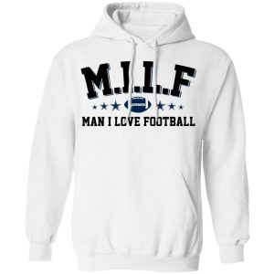 Milf Man I Love Football Cowboys Shirt 8 Milf Man I Love Football Cowboys Shirt 6