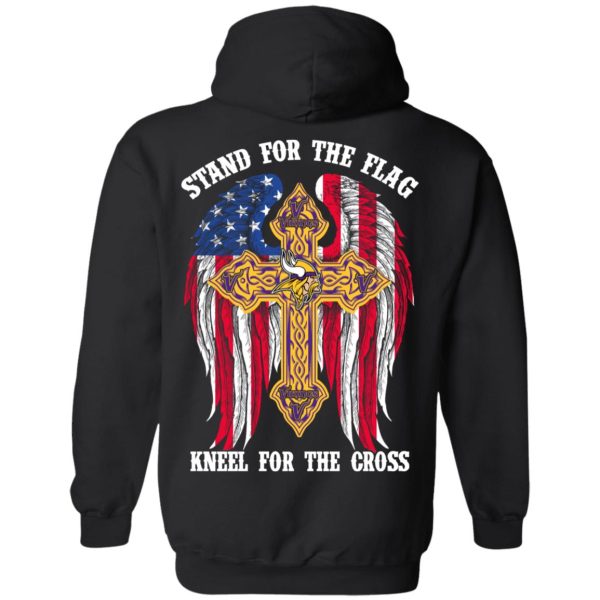 Minnesota Vikings Stand For The Flag Kneel For The Cross T-Shirts, Hoodies, Sweater