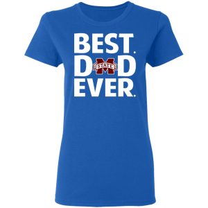 Mississippi State Bulldogs Best Dad Ever T-Shirts 7 Mississippi State Bulldogs Best Dad Ever T Shirts 4