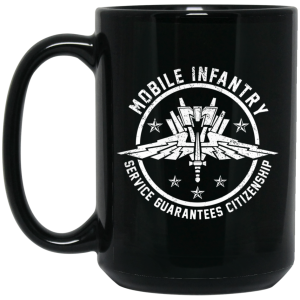 Mobile Infantry Service Guarantees Citizenship Mug