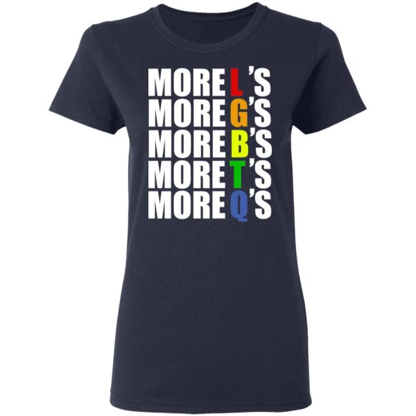 More LGBTQ’s Pride T-Shirts