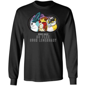 Much Roam So Flee Such Legendary T-Shirts, Hoodies, Sweater 8 Much Roam So Flee Such Legendary T Shirts Hoodies Sweater 5
