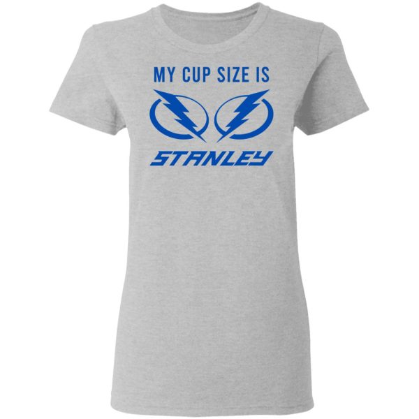 My Cup Size Is Stanley Tampa Bay Lightning T-Shirts, Hoodies, Sweater