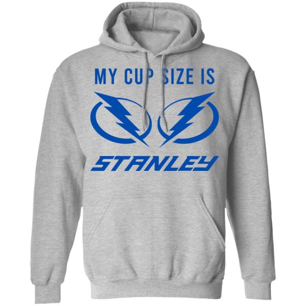 My Cup Size Is Stanley Tampa Bay Lightning T-Shirts, Hoodies, Sweater