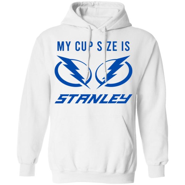 My Cup Size Is Stanley Tampa Bay Lightning T-Shirts, Hoodies, Sweater