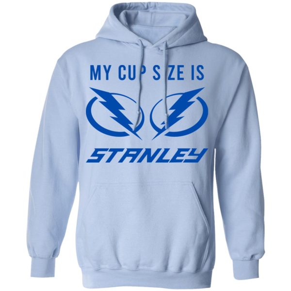 My Cup Size Is Stanley Tampa Bay Lightning T-Shirts, Hoodies, Sweater