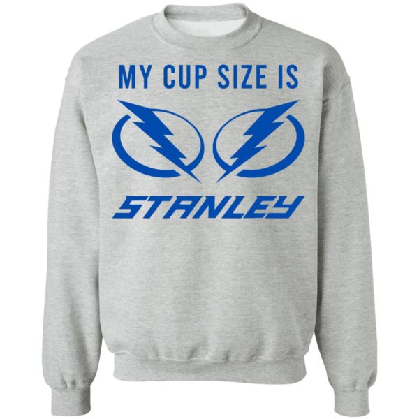 My Cup Size Is Stanley Tampa Bay Lightning T-Shirts, Hoodies, Sweater