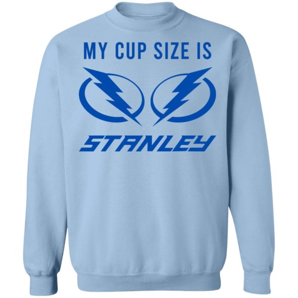 My Cup Size Is Stanley Tampa Bay Lightning T-Shirts, Hoodies, Sweater