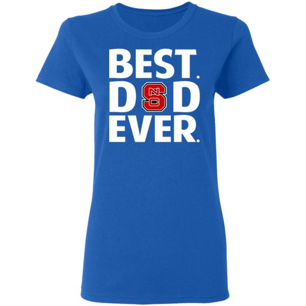 NC State Wolfpack Best Dad Ever T-Shirts