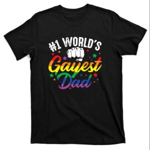 No 1 World’s Gayest Dad – Funny Proud Dad Shirt Lgbt – The Best Shirts For Dads In 2023 – Cool T-shirts No 1 World’s Gayest Dad – Funny Proud Dad Shirt Lgbt – The Best Shirts For Dads In 2023 – Cool T-shirts