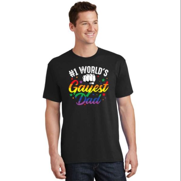 No 1 World’s Gayest Dad – Funny Proud Dad Shirt Lgbt – The Best Shirts For Dads In 2023 – Cool T-shirts